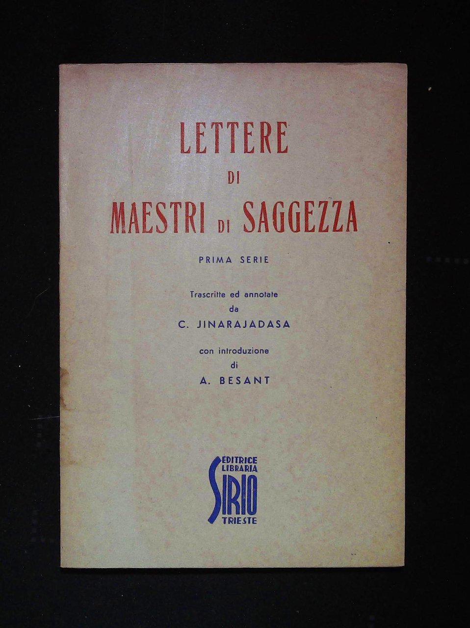 Lettere di maestri di saggezza. 1881 - 1888. Prima serie
