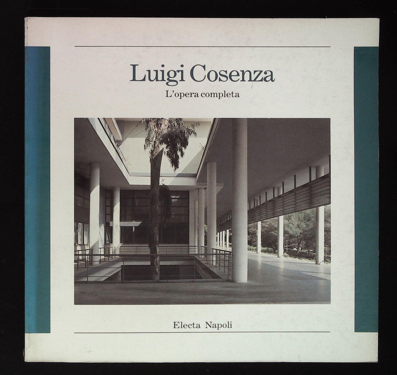 Luigi Cosenza. L'opera completa