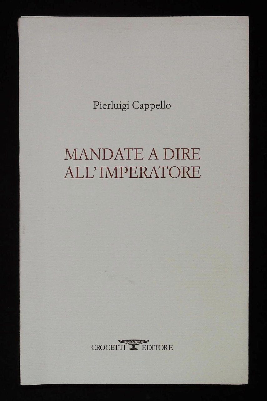 Mandate a dire all'imperatore | Immagine principale