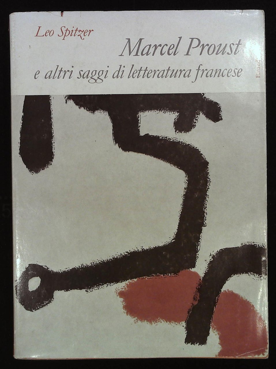 Marcel Proust e altri saggi di letteratura francese moderna