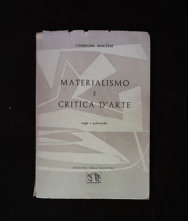 Materialismo e critica d'arte. Saggi e polemiche | Immagine Gallery 2