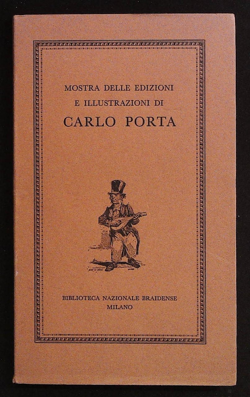 Mostra delle edizioni e illustrazioni di Carlo Porta