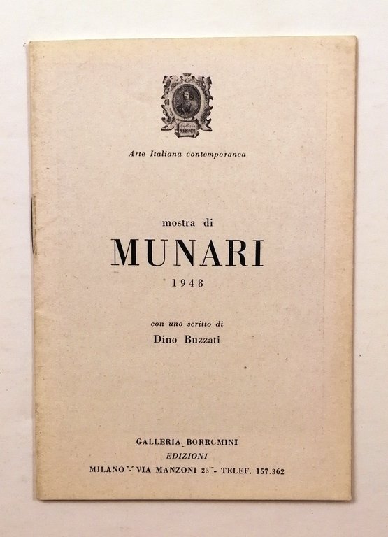 Mostra di Munari 1948 con uno scritto di Dino Buzzati