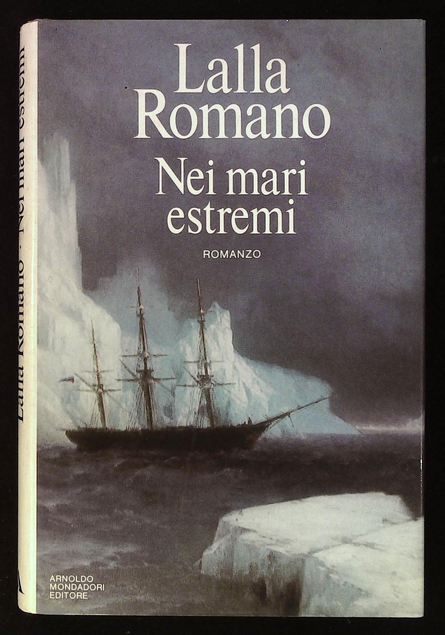 Nei mari estremi. Con dedica autografa dell'autrice a firma Lalla