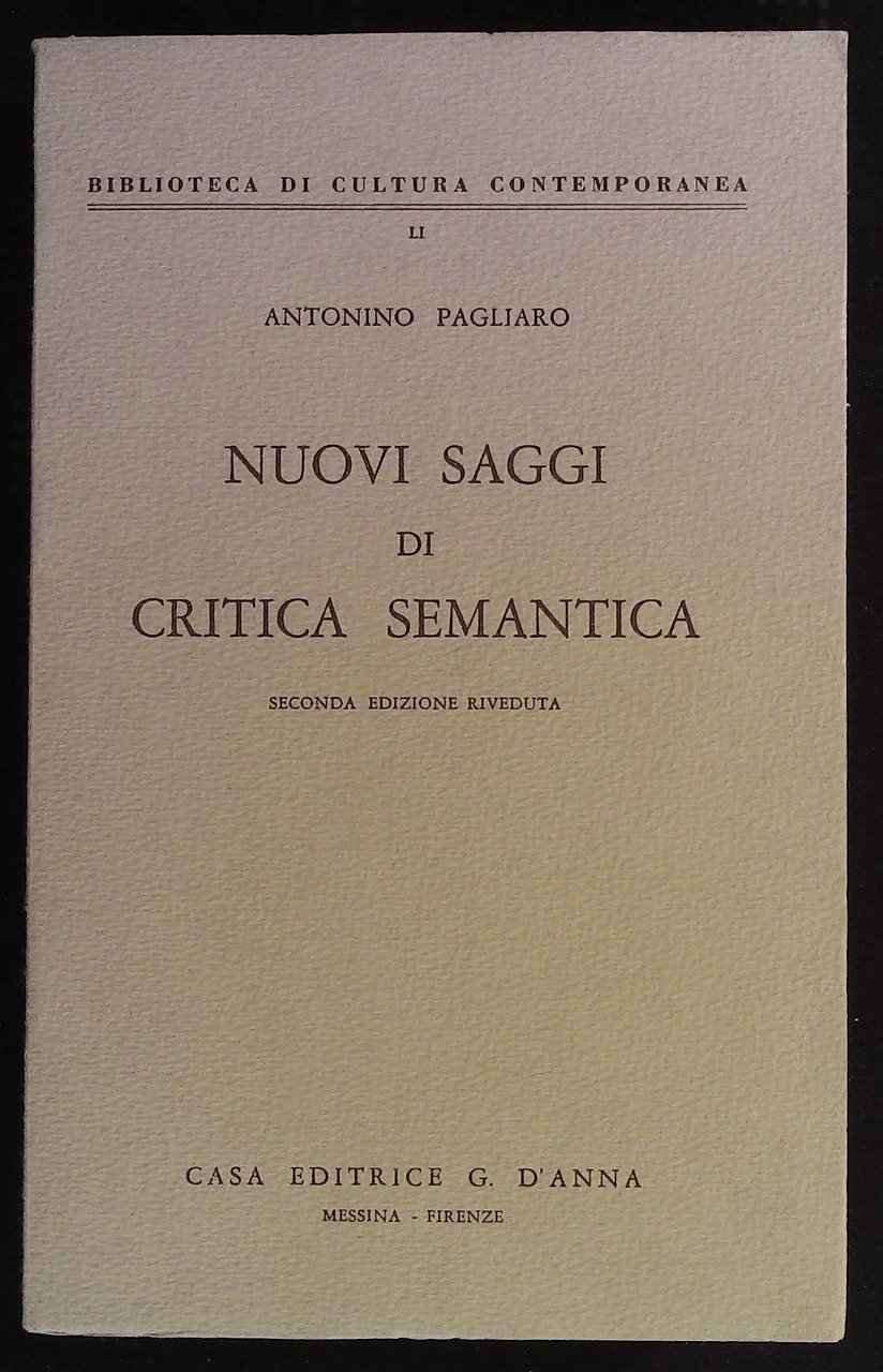 Nuovi saggi di critica semantica Seconda edizione riveduta