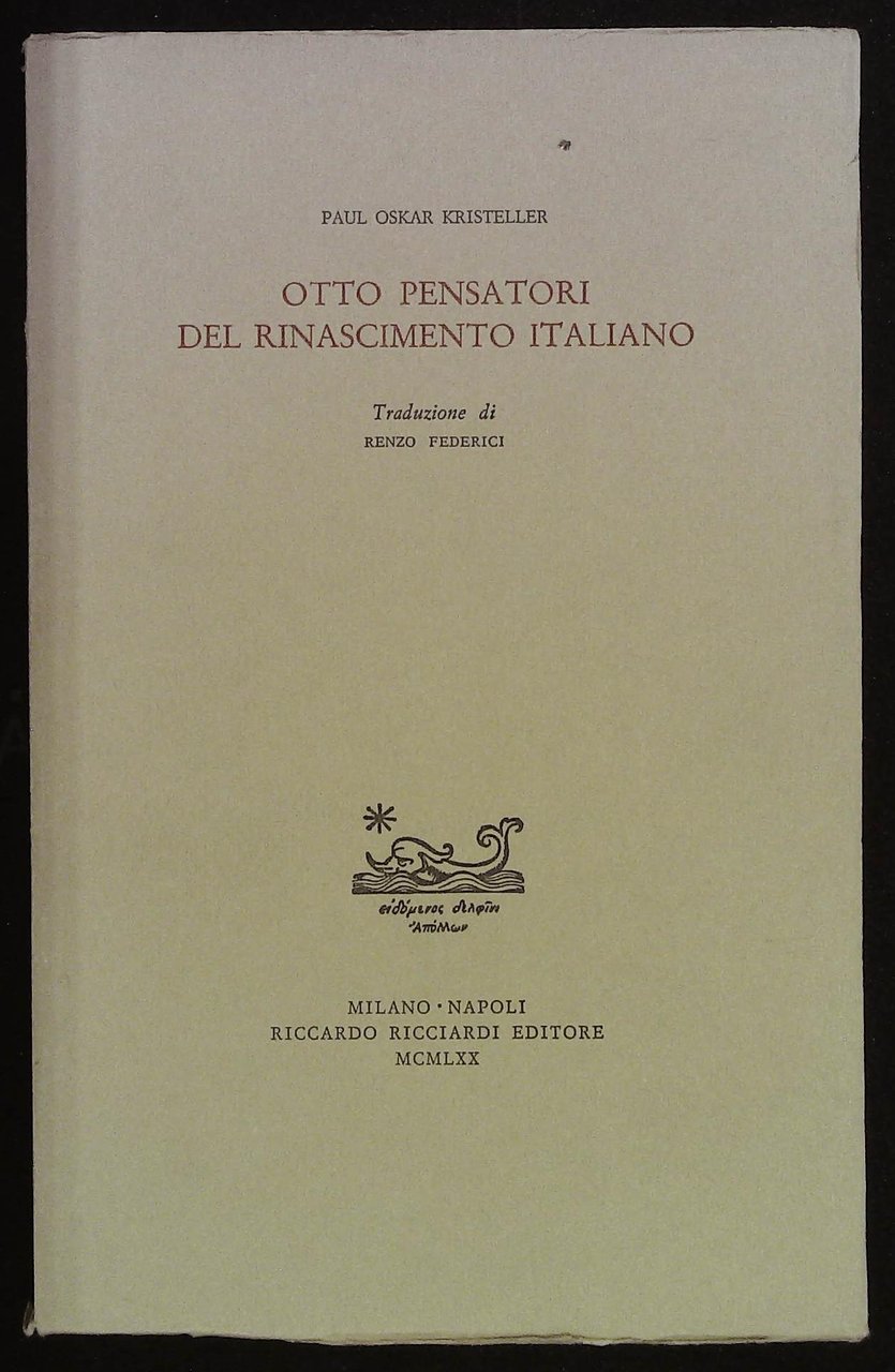 Otto pensatori del Rinascimento italiano