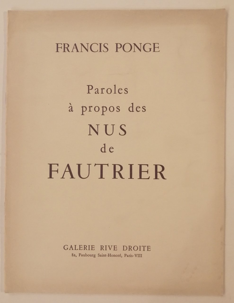 Paroles a propos des nus de Fautrier