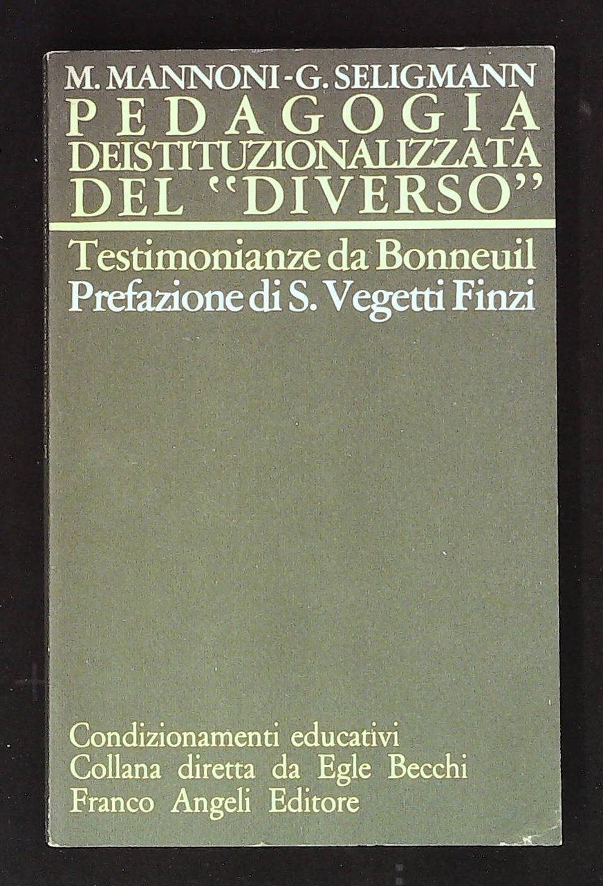 Pedagogia deistituzionalizzata del "diverso"