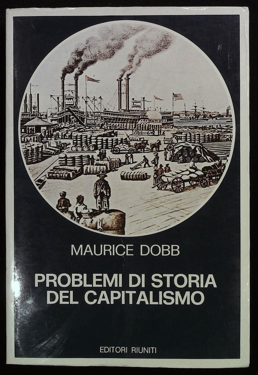 Problemi di storia del capitalismo