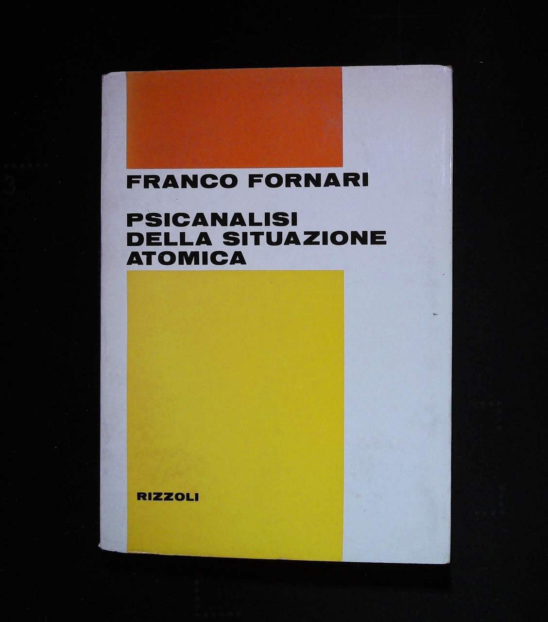 Psicanalisi della situazione atomica