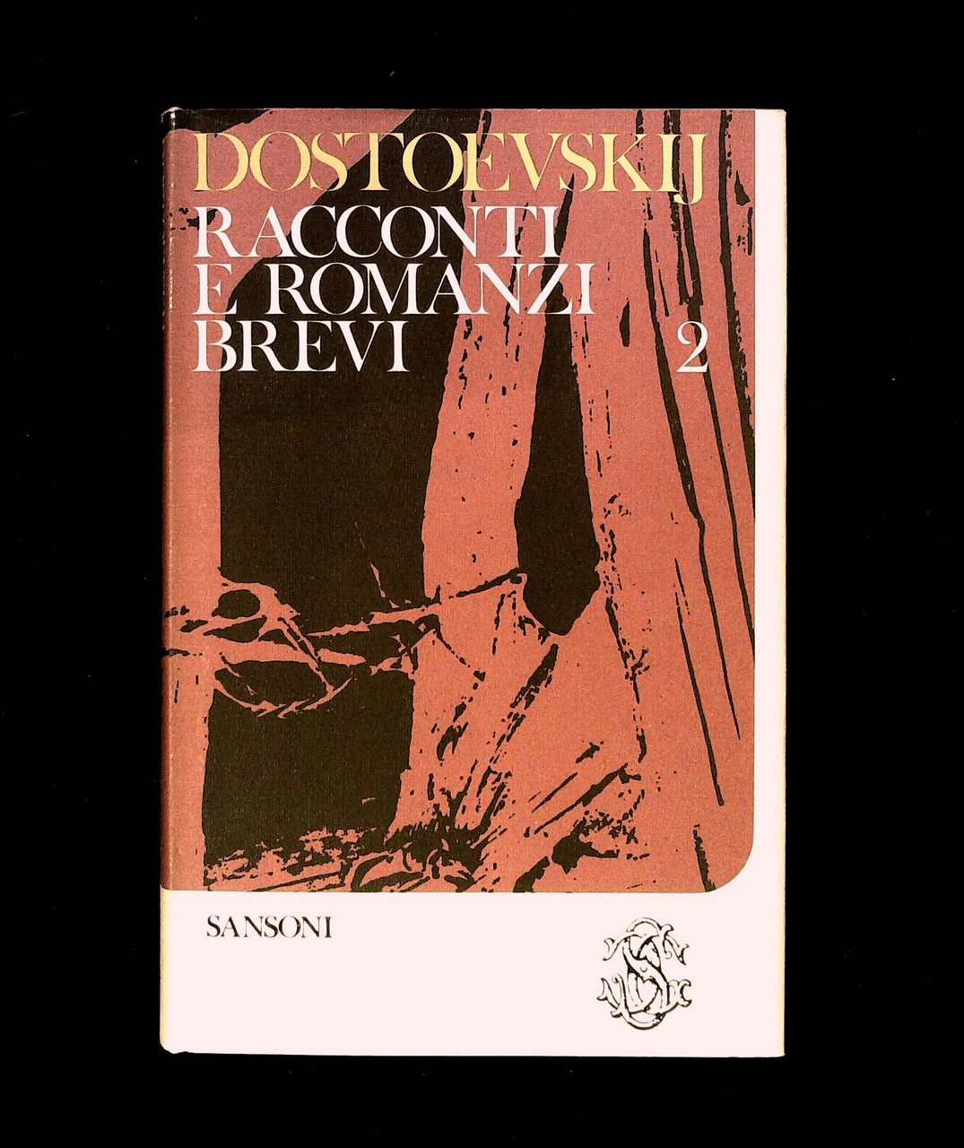 Racconti e romanzi brevi. Volume secondo