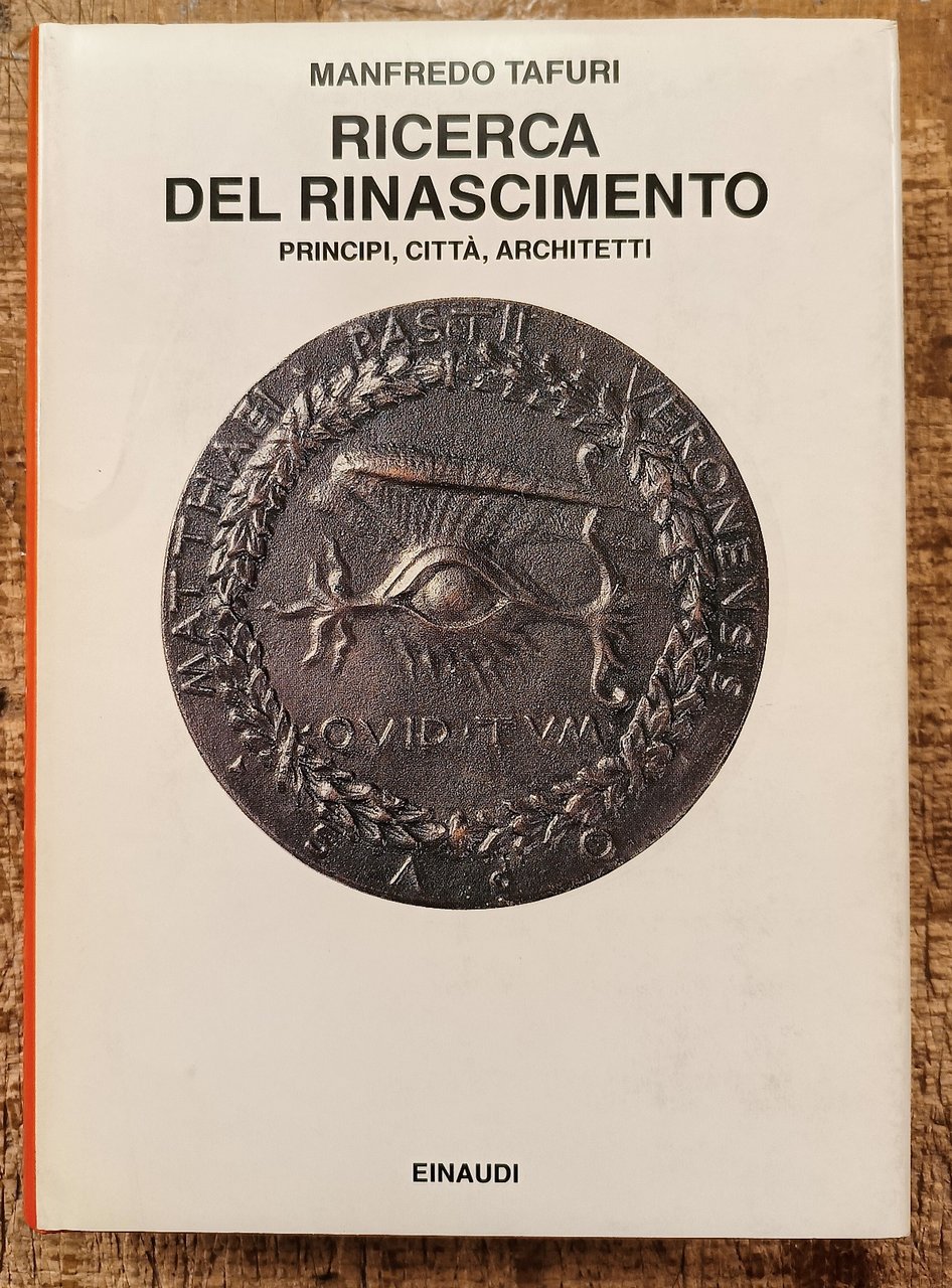 Ricerca del Rinascimento. Principi, città, architetti