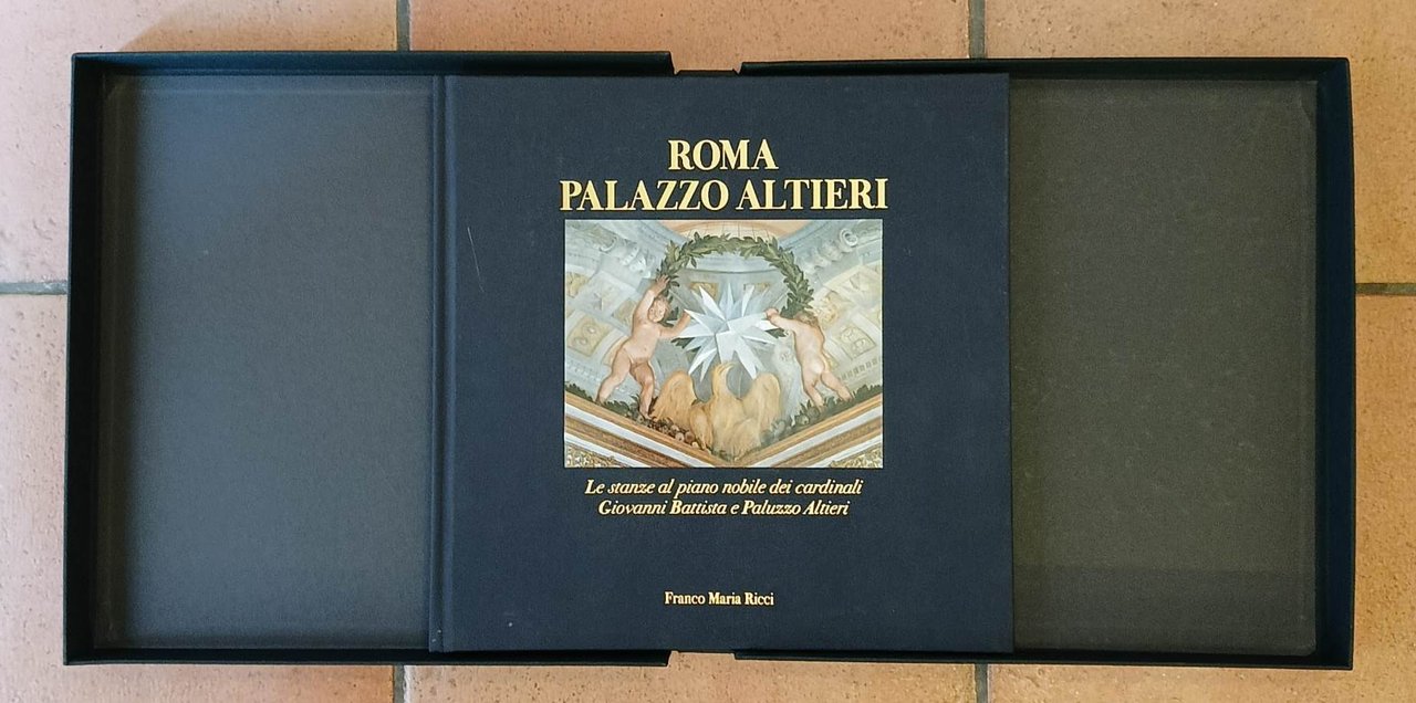 Roma Palazzo Altieri. Le stanze al piano nobile dei cardinali …