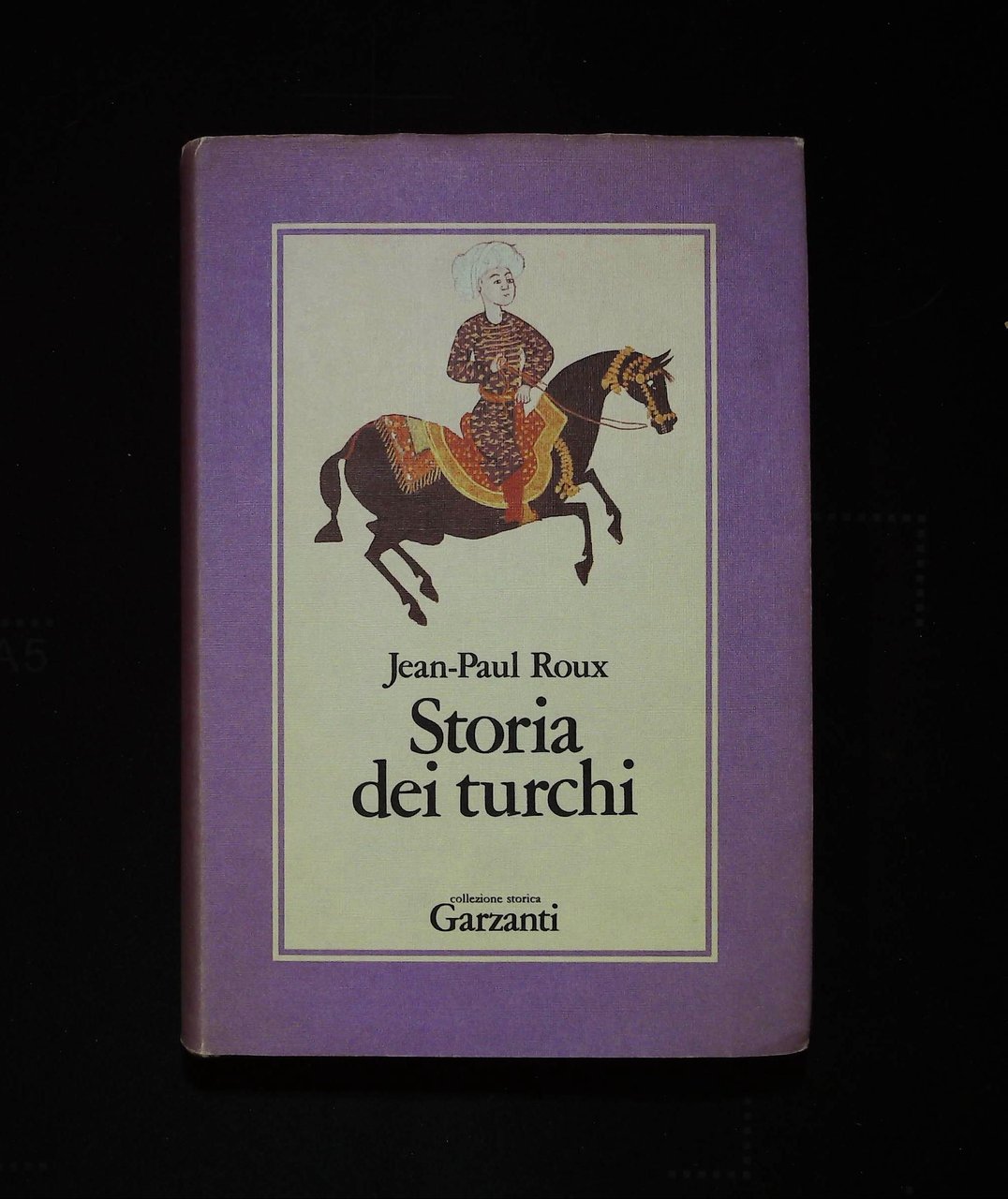 Storia dei turchi. Duemila anni dal Pacifico al Mediterraneo | Immagine principale