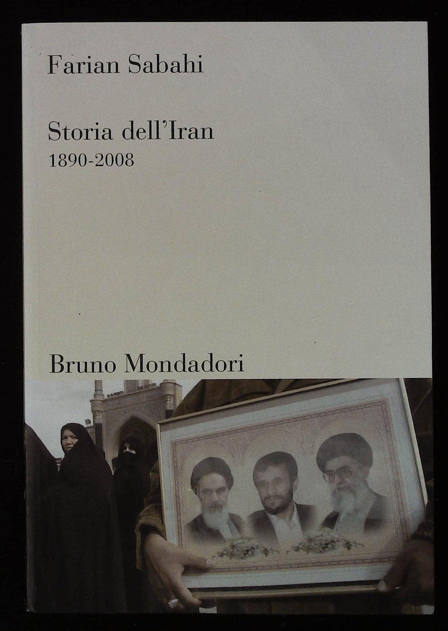 Storia dell'Iran. 1890 - 2008