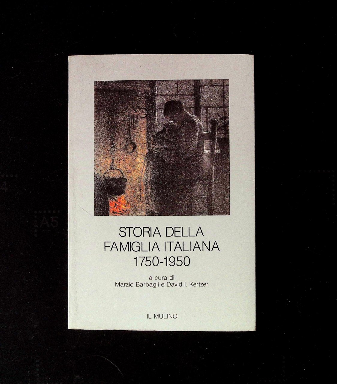 Storia della famiglia italiana. 1750-1950 | Immagine principale