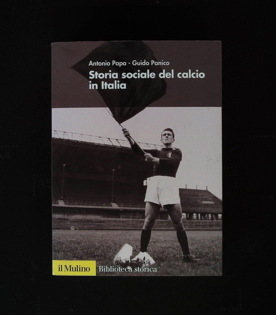 Storia sociale del calcio in Italia | Immagine principale