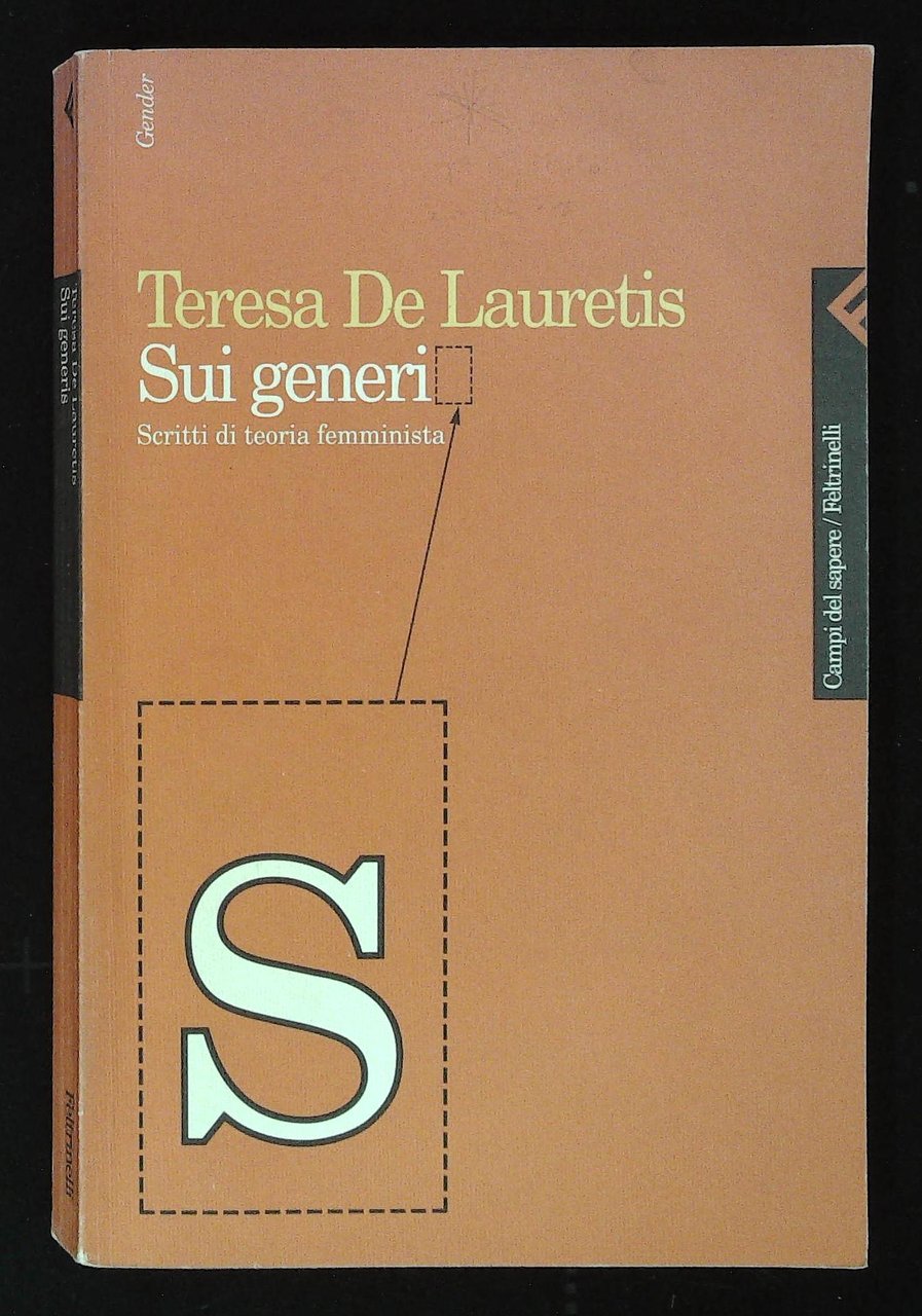 Sui generis. Scritti di teoria femminista