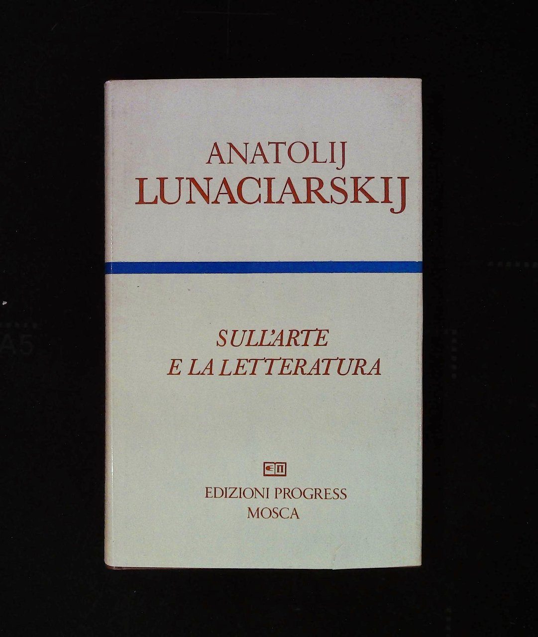 Sull'arte e la letteratura. Scriiti scelti | Immagine principale