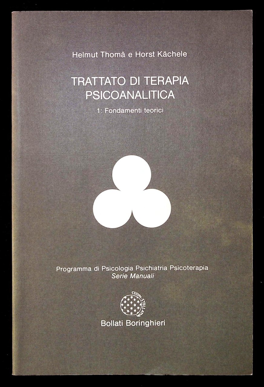 Trattato di terapia psicoanalitica. Volume I Fondamenti teorici | Immagine principale