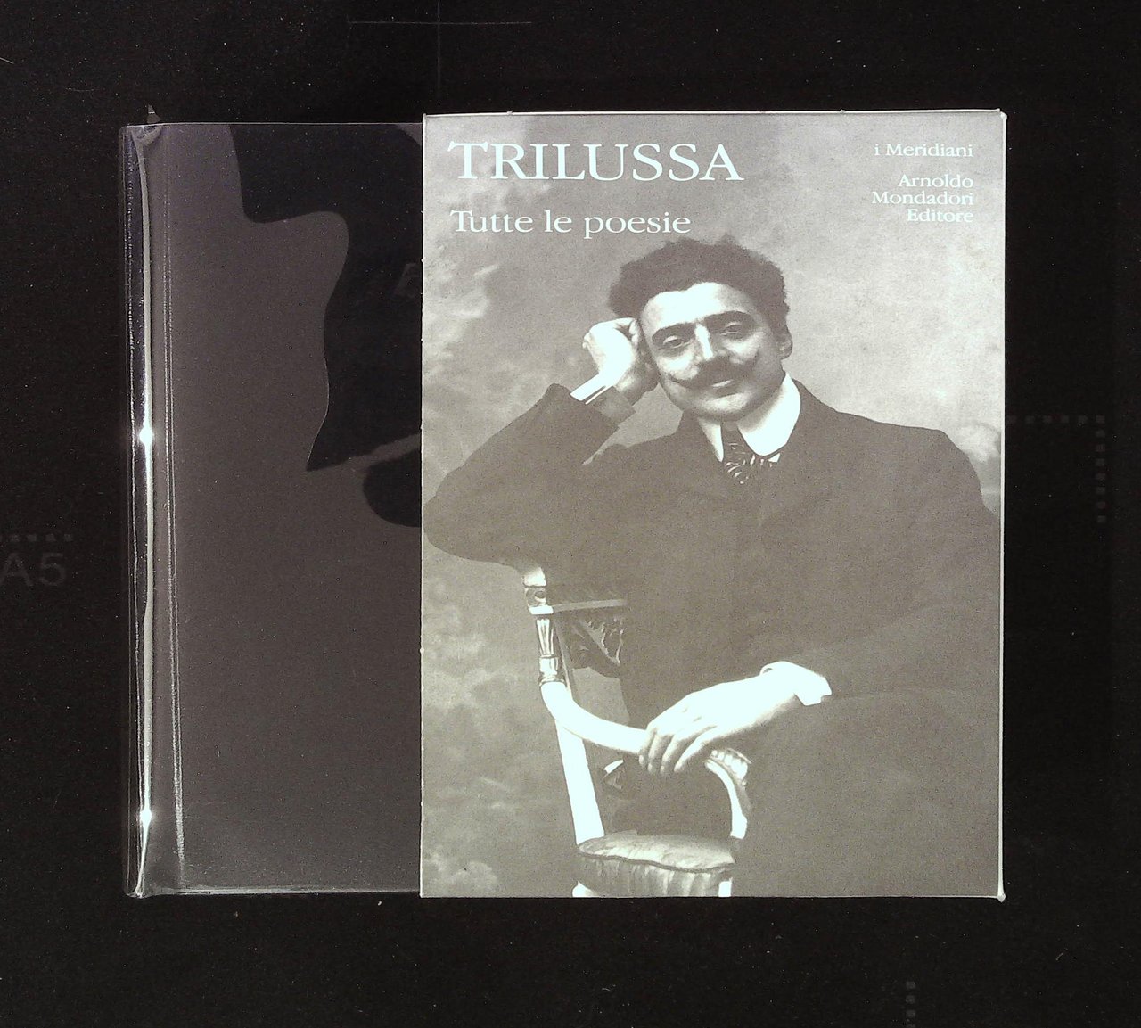 Tutte le poesie. Coll. I Meridiani