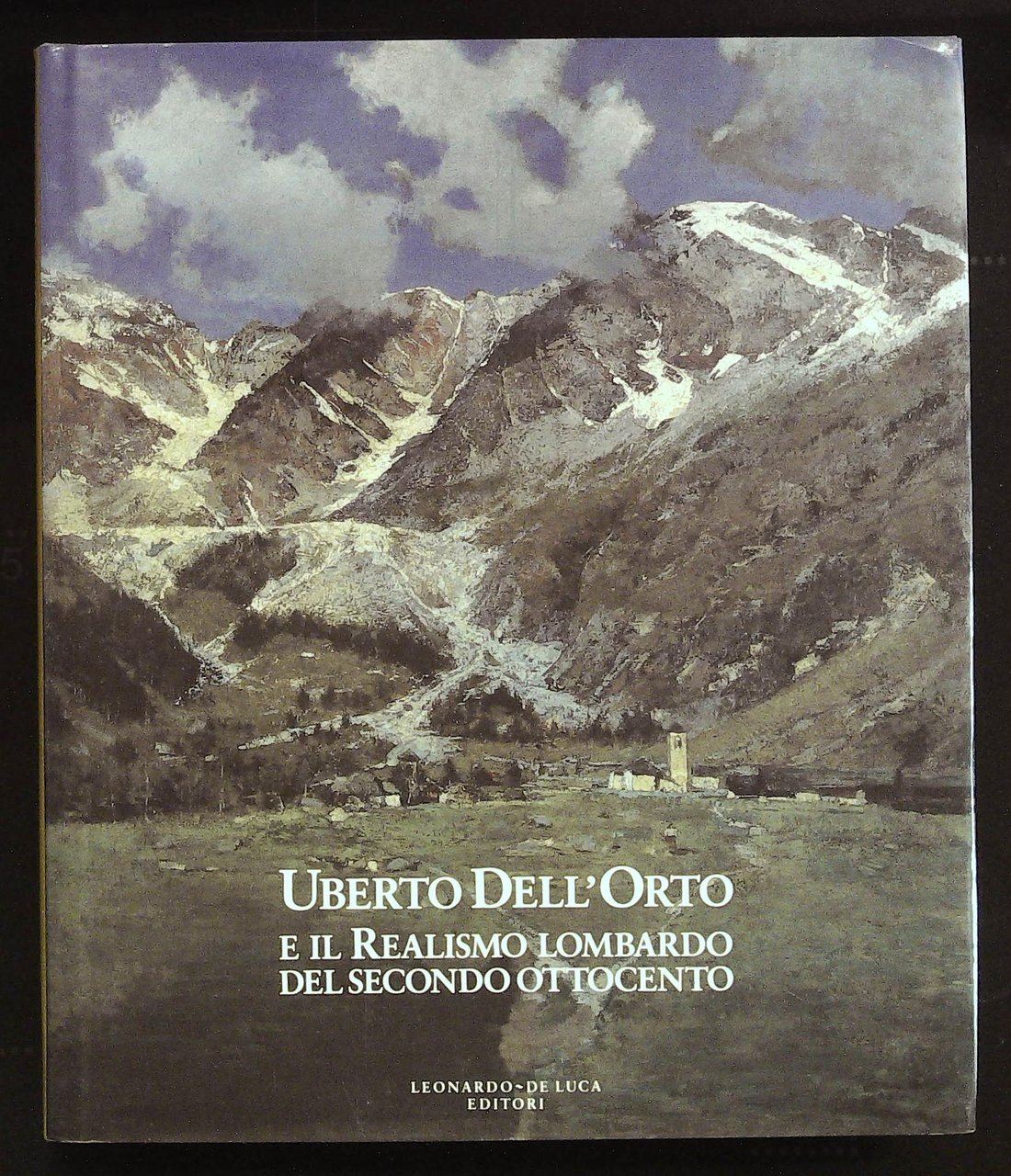 Uberto Dell'Orto e il Realismo lombardo del secondo Ottocento