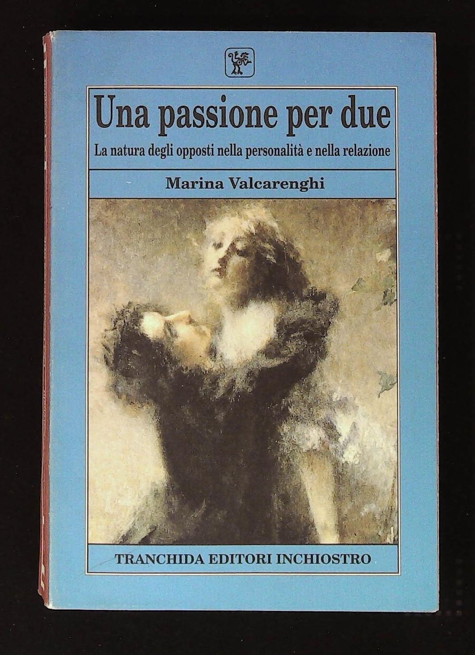 Una passione per due. La natura degli opposti nella personalità … | Immagine principale