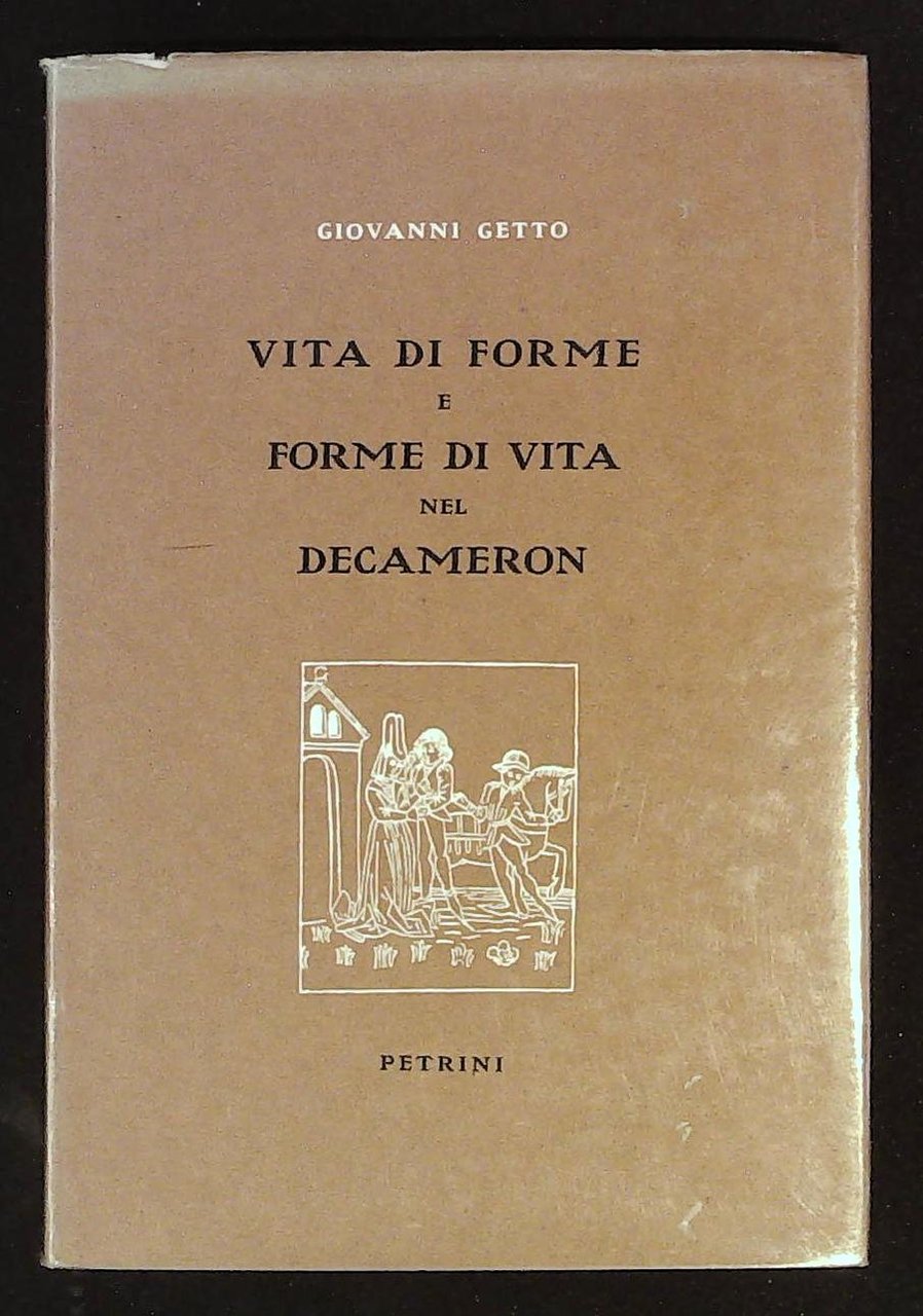 Vita di forme e forme di vita nel Decameron