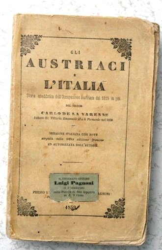 gli Austriaci e l' Italia