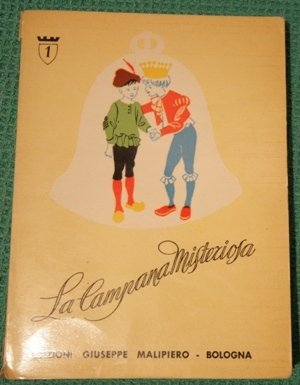 La campana misteriosa - Sette in un colpo