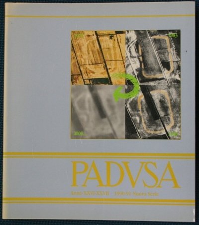 Padusa anno XXVI - XXVII bollettino del centro polesano di …