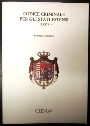 Codice Criminale per gli Stati Estensi 1855