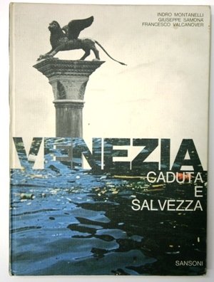 Venezia caduta e salvezza