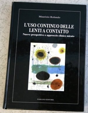 l'uso continuo delle lenti a contatto