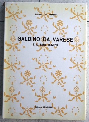 Galdino da Varese e il suo tempo