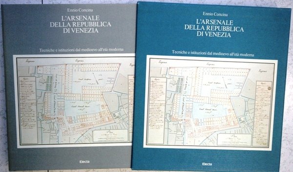 l' Arsenale della Repubblica di Venezia