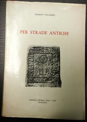 per strade antiche
