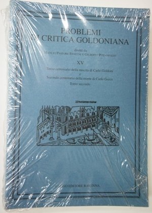 Problemi di Critica Goldoniana n. XIV - XV - XVI