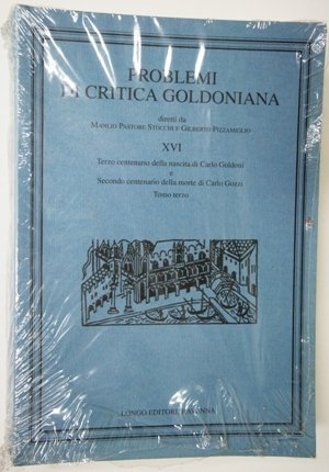 Problemi di Critica Goldoniana n. XIV - XV - XVI