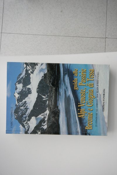 guida alle Alpi Venoste Passirie Breonie e Giogaia di Tessa