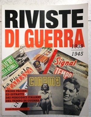riviste di guerra 1939 1945