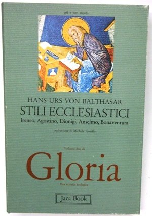 Gloria vol 2 : Stili ecclesiastici