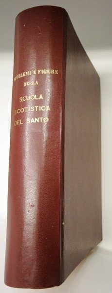 problemi e figure della Scuola Scotista del Santo