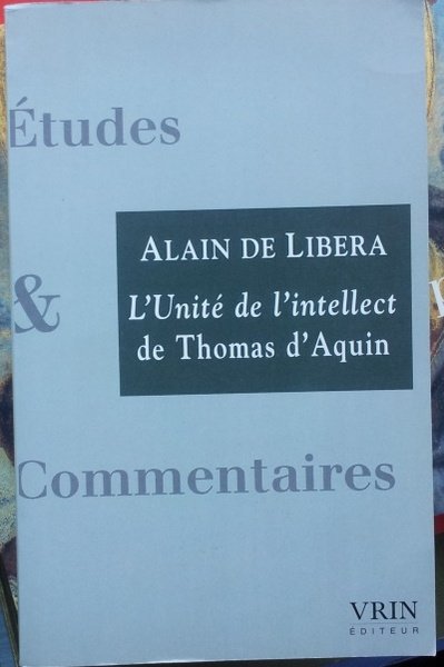 L'Unité de l'intellect de Thomas d'Aquin