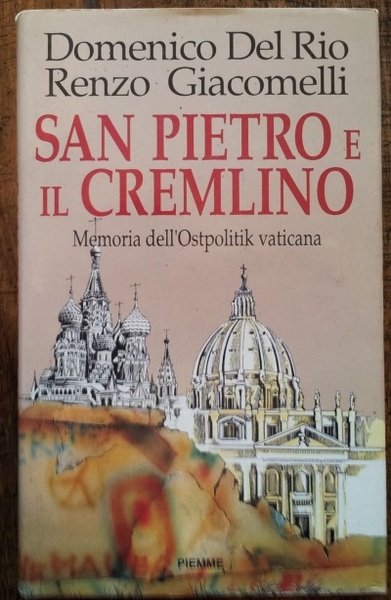 San Pietro e il Cremlino