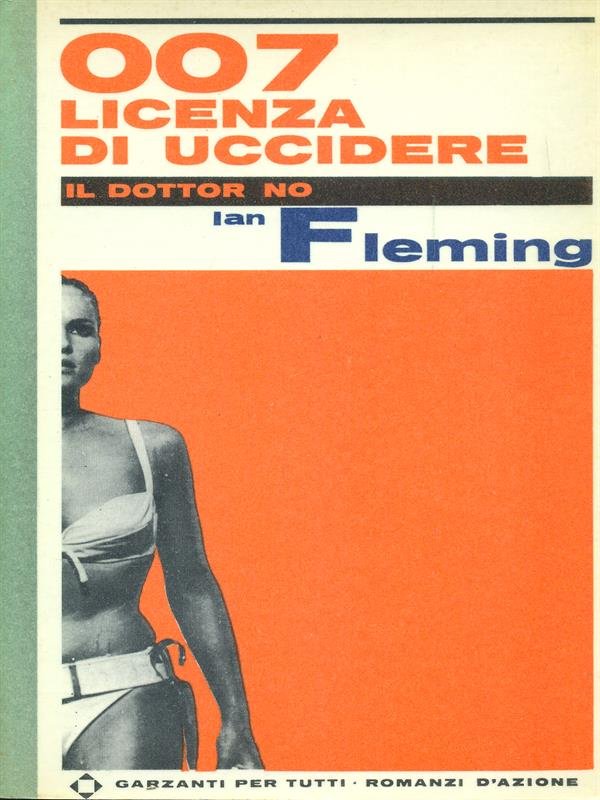 007 licenza di uccidere. Il dottor no