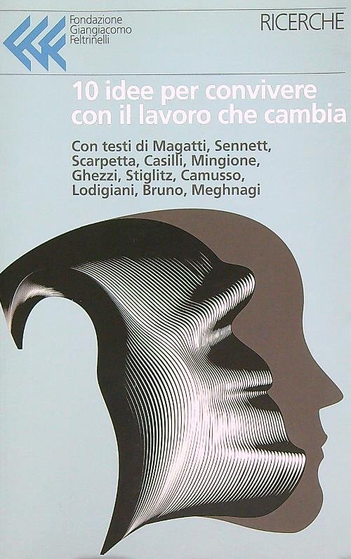 10 idee per convivere con il lavoro che cambia | Immagine principale