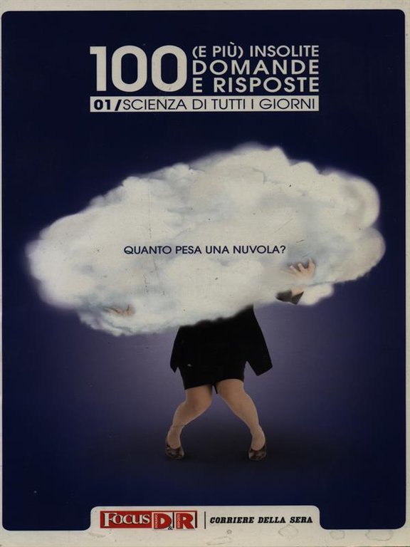 100 e piu' insolite domande e risposte n.. 1 - …