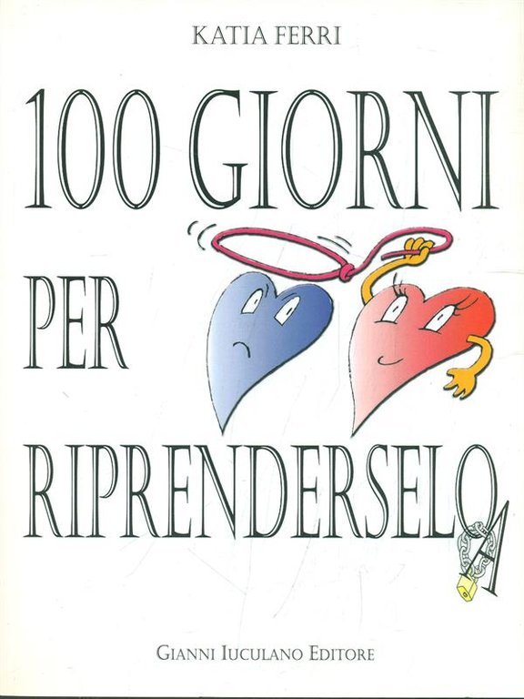 100 giorni per riprenderselo/a