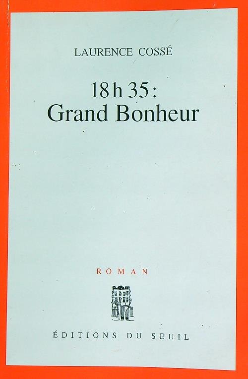 18 h 35, grand bonheur